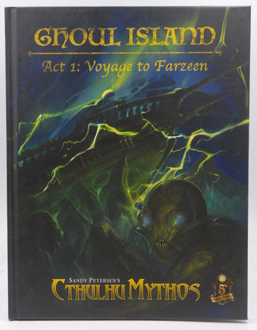 Cthulhu Ghoul Island Act 1 Voyage to Farzeen, by Petersen