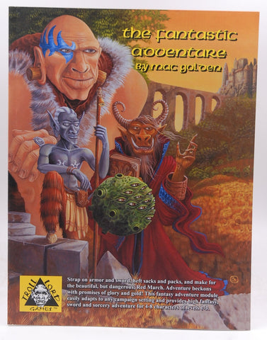 Castles & Crusades Fantastic Adventure by Mac Golden (2015-01-17), by