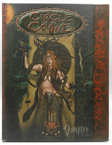 Circle Of The Crone (Vampire The Requiem - World Of Darkness - WOD), by Chuck Wendig,Greg Stolze,Ray Fawkes,David Chart