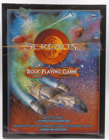Serenity Role Playing Game Paperback Gen Con Limited Edition, by Jamie Chambers