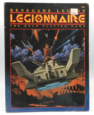 Renegade Legion: Legionnaire the Role Playing Game, by FASA Corporation