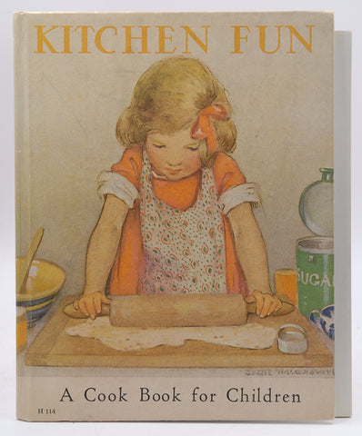Kitchen Fun: A Cook Book For Children, by Louise Price Bell,Jessie Willcox Smith