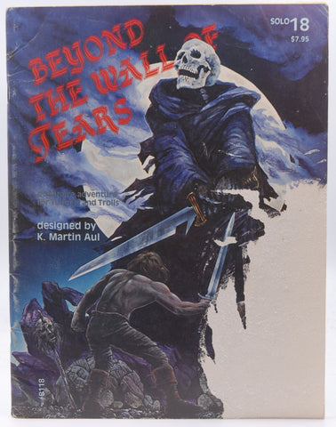 Beyond the Wall of Tears (Tunnels & Trolls Solitaire Adventure #18), by