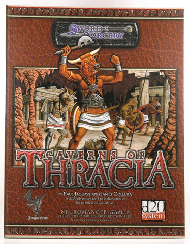 Caverns of Thracia (Sword & Sorcery D20), by Collura, James