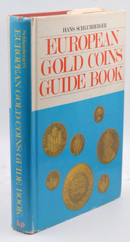 European gold coins guide book, by Schlumberger, Hans