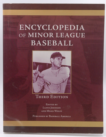 Encyclopedia of Minor League Baseball Third Edition, by Lloyd Johnson