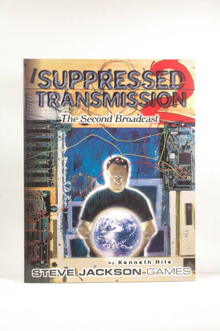 Suppressed Transmission 2: The Second Broadcast, by Hite, Kenneth