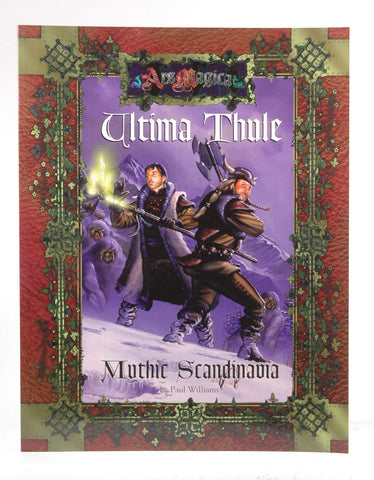 Ultima Thule: Mythic Scandinavia (Ars Magica), by Paul Williams