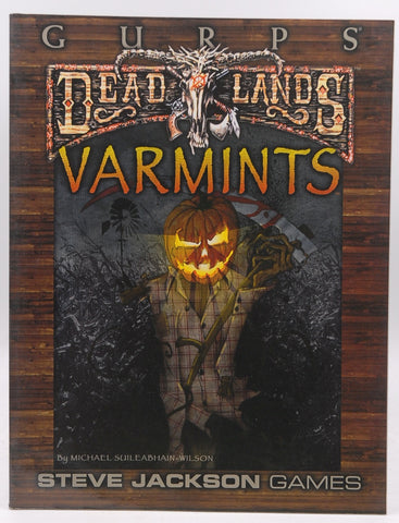 GURPS Deadlands Varmints, by