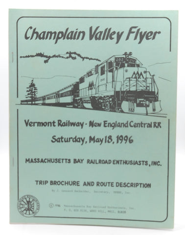 Champlain Valley Flyer VT Railway NE Central RR May 18 1996, by J Leonard Bachelder