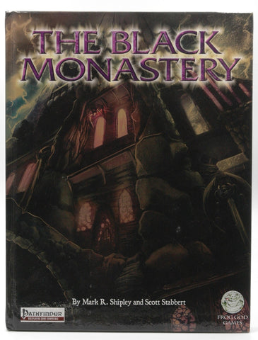 The Black Monastery Pathfinder RPG, by Mark R Shipley, Scott Stabbert