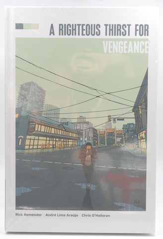 Righteous Thirst For Vengeance Deluxe Edition, by Remender, Rick