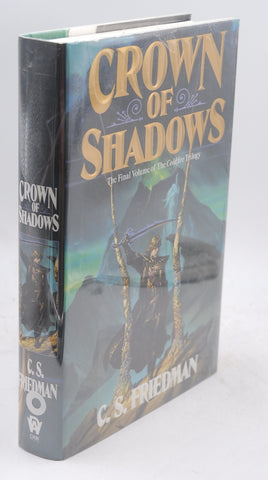 Crown of Shadows (Coldfire), by Friedman, C.S. First Edition