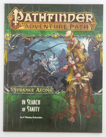 Pathfinder RPG In Search of Sanity Strange Aeons, by F Wesley Schneider  