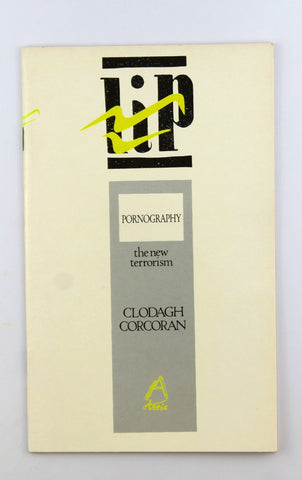 Pornography: The new terrorism (LiP), by Corcoran, Clodagh  