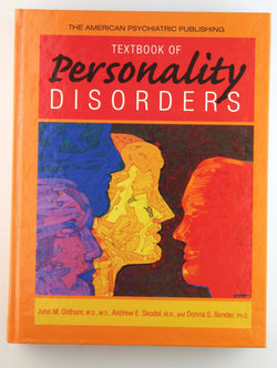 The American Psychiatric Publishing Textbook Of Personality Disorders, by   