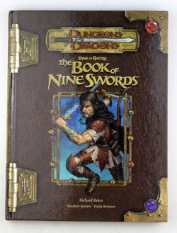 Tome of Battle: The Book of Nine Swords (Dungeons & Dragons d20 3.5 Fantasy Roleplaying), by Carriker Jr., Joseph, Brunner, Frank, Baker, Richard  