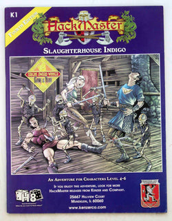 Slaughterhouse Indigo (Hackmaster Fantasy Roleplaying), by Tony DiGerolamo  