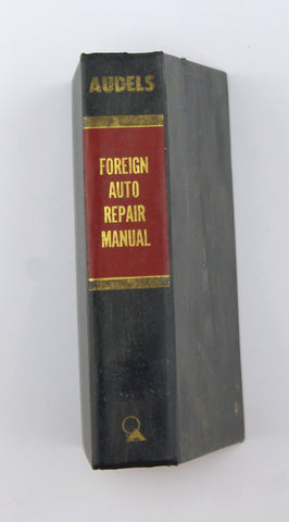 Audels Foreign Auto Repair Manual, by Anderson, Edwin P.  