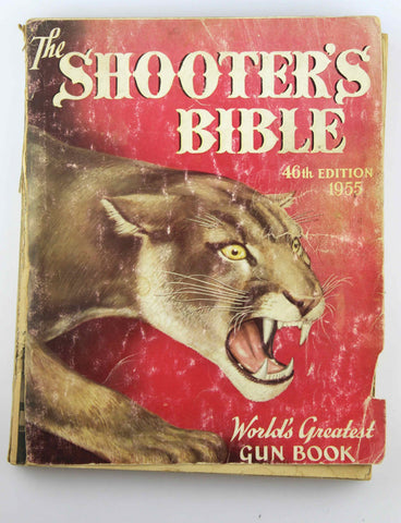 The Shooters Bible 1955, 46th Edition. Stoeger Arms, Ammunition & Equipment, by A. F. Stoeger  