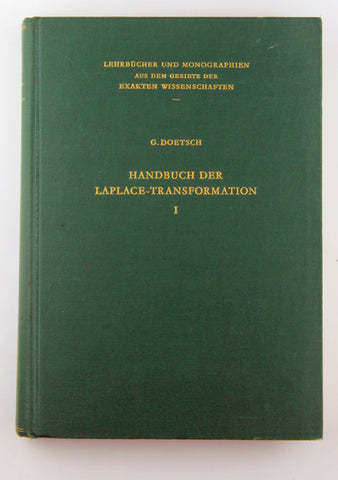 Handbuch der Laplace-Transformation, by Gustav Doetsch  