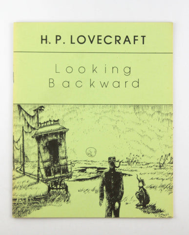 Looking Backward, by Lovecraft, H P  