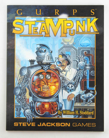 GURPS Steampunk, by Stoddard, William H.  