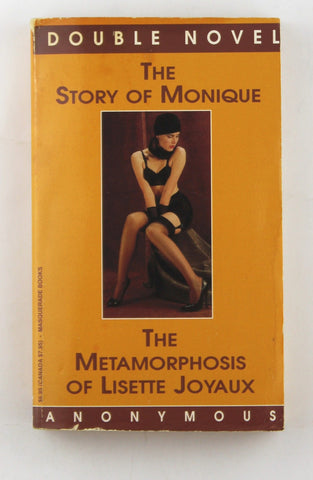 Double Novel: The Metamorphosis of Lisette Joyaux and the Story of Monique, by Masquerade  