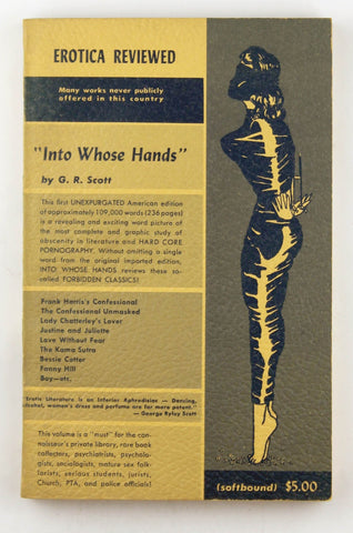 INTO WHOSE HANDS EROTICA REVIEWED, by SCOTT, G R  