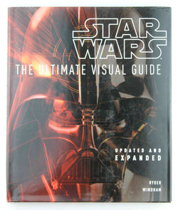 Star Wars: The Ultimate Visual Guide, by Windham, Ryder  