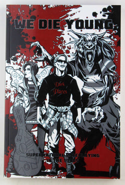 We Die Young RPG Supernatural 1990s, by Bloat, Palmer  