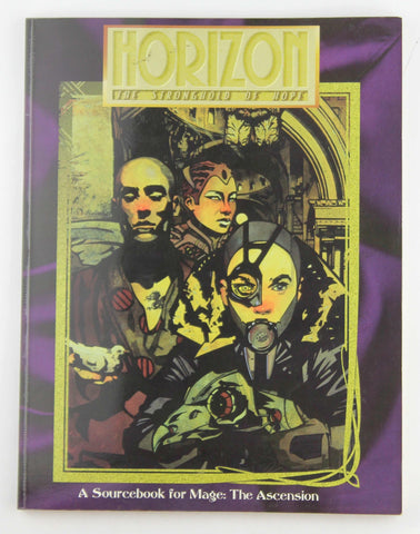 Horizon Stronghold of Hope *OP (Mage - the Ascension), by Varney, Allen, Skemp, Ethan, Fischi, Beth  