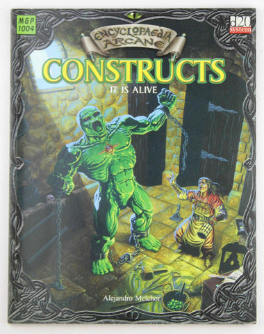 Encyclopaedia Arcane: Constructs - It Is Alive, by Melchor, Alejandro  