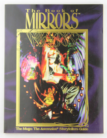 Book of Mirrors Mage Storyteller Gd *OP (Mage - The Ascension), by McKinney, Deena,Campbell, Brian,Brucato, Phil,Dansky, Richard  