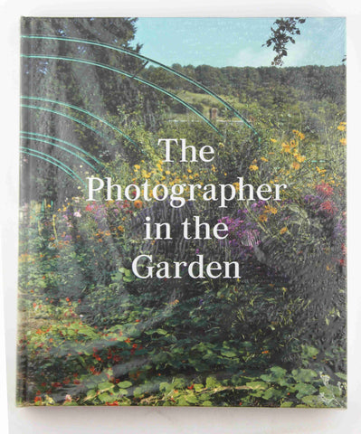 The Photographer in the Garden, by Allen, Jamie M.,McNear, Sarah Anne  
