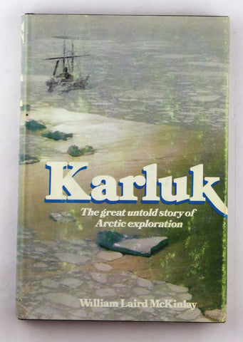 Karluk, by McKinlay, William Laird  