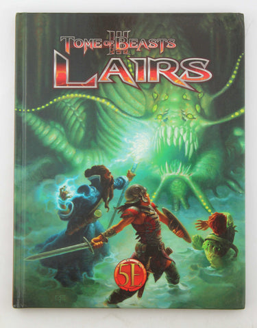 Tome of Beasts 3 Lairs, by Sawatsky, Jon,Green, Richard,Welham, Mike,Pawlik, Kelly  