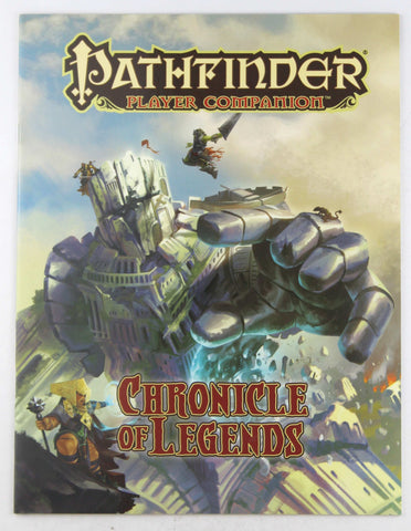 Pathfinder Player Companion: Chronicle of Legends, by Staff, Paizo  