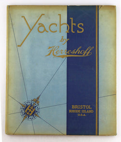 Yachts by Herreshoff Manufacturing Company, by Various  