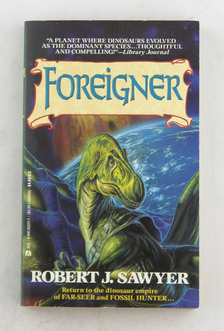 Foreigner, by Sawyer, Robert J. Signed 