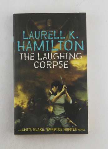 The Laughing Corpse, by Hamilton, Laurell K. Signed 