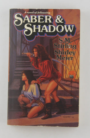 Saber and Shadow, by S.M. Stirling,Shirley Meier Signed First Edition