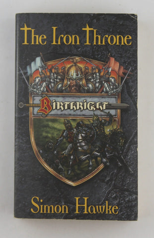 The Iron Throne (Birthright), by Hawke, Simon  First Edition