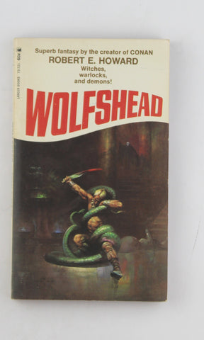 Wolfshead 73-721, by Robert E Howard  