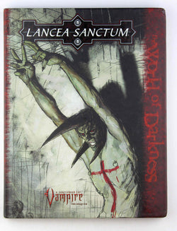Lancea Sanctum (Vampire: The Requiem), by Blackwelde, Kraig, Alexander, Alan  
