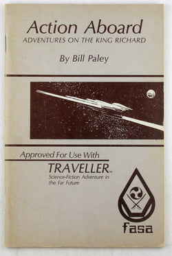 Action Aboard: Adventures on the King Richard (Traveller RPG), by Bill Paley  