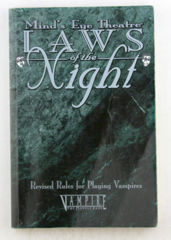 Laws of the Night: Revised Rules for Playing Vampires (Mind's Eye Theatre: Vampire- The Masquerade), by Dansky, Richard, Carl, Jason, Heinig, Jess, Woodworth, Peter  
