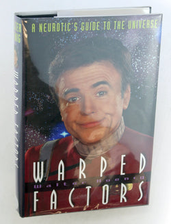 Warped Factors: A Neurotic's Guide to the Universe, by Koenig, Walter Signed First Edition
