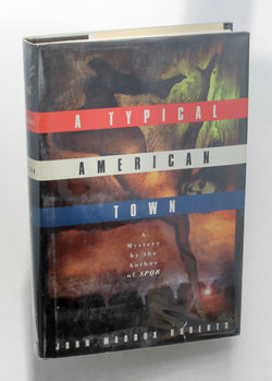 A Typical American Town, by Roberts, John Maddox Signed First Edition