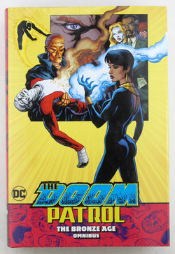 Doom Patrol: The Bronze Age Omnibus, by Kupperberg, Paul  First Edition